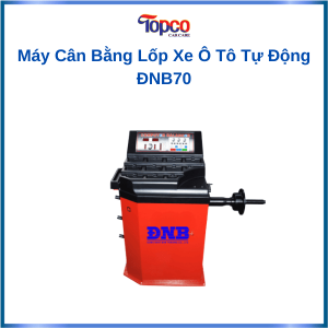 Máy Cân Bằng Lốp Xe Ô Tô Tự Động ĐNB70